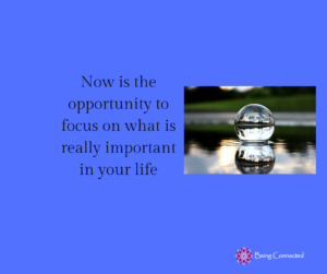 Focus on what is important in your life